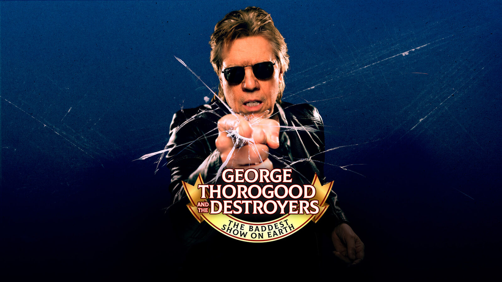 George Thorogood & The Destroyers The Baddest Show On Earth Tour Poster 2025
